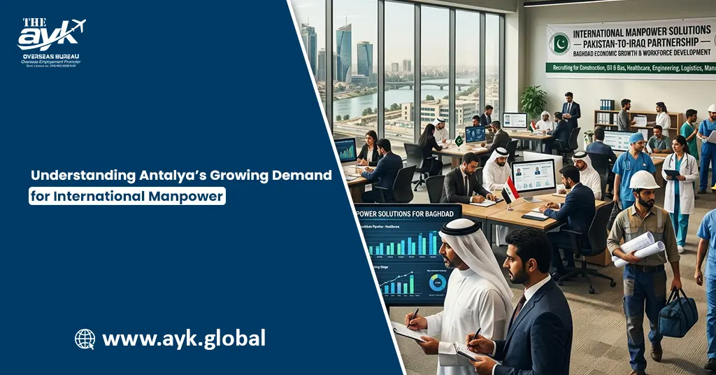 Understanding Antalya Growing Demand for International Manpower