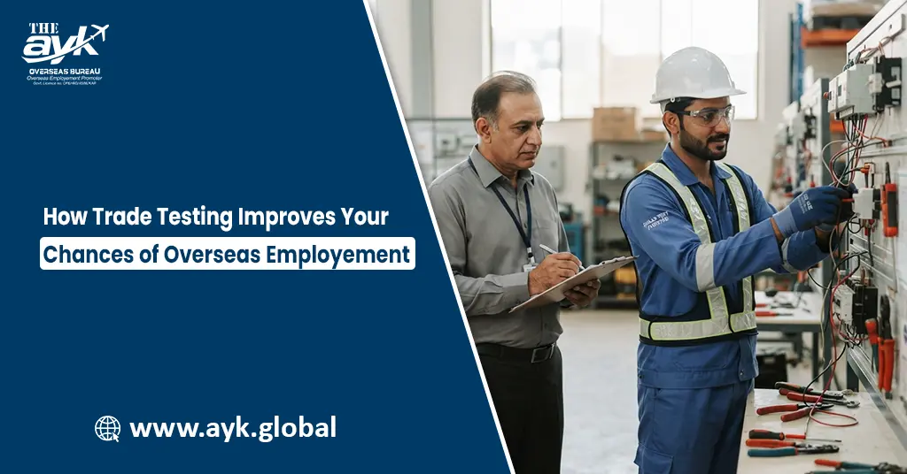 How Trade Testing Improves Your Chances of Overseas Employment