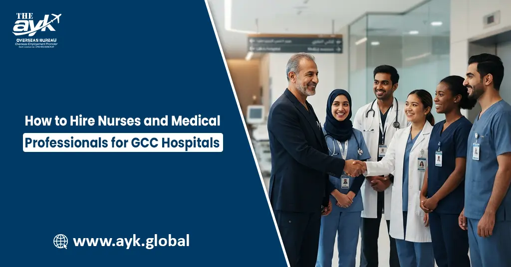 How to Hire Nurses and Medical Professionals for GCC Hospitals