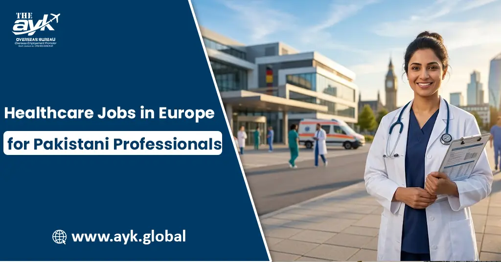 Healthcare Jobs in Europe for Pakistani Professionals